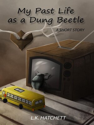 cover image of My Past Life as a Dung Beetle